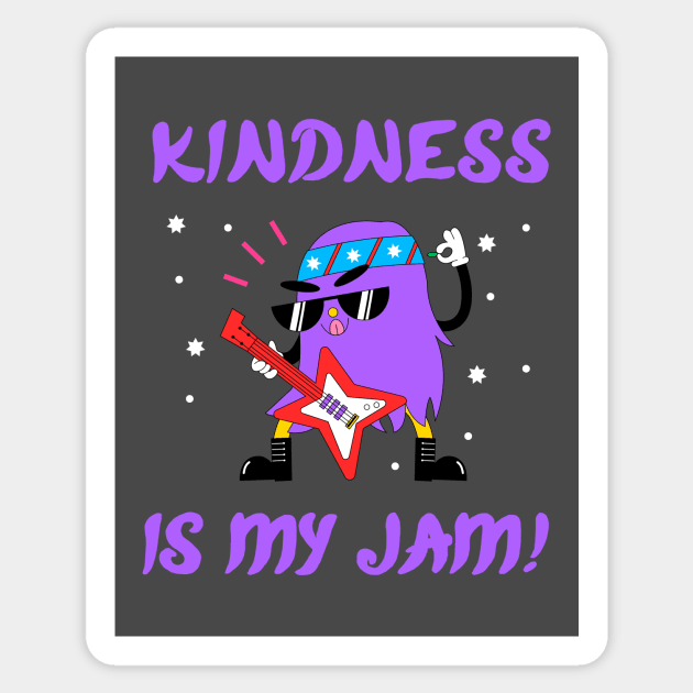 Kindness is My Jam with Hairy Monster on the Acoustic Guitar Sticker by Unified by Design